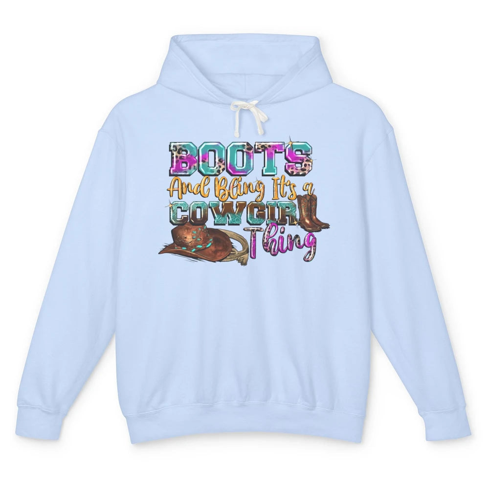 Leopard Boots And Bling It's A Cowgirl Thing Western Country Unisex Lightweight Hoodie