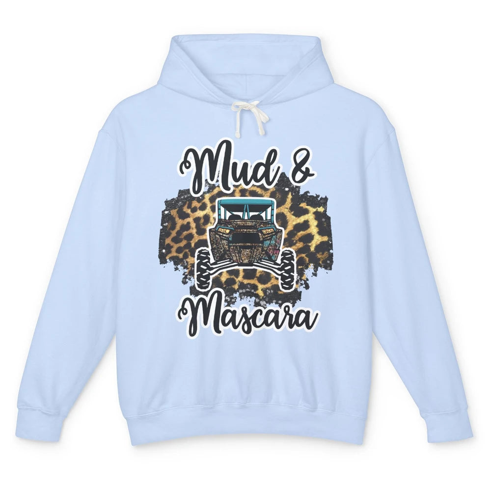 Mud and Mascara Leopard ATV Rider UTV Off-roading SXS Life Unisex Lightweight Hoodie