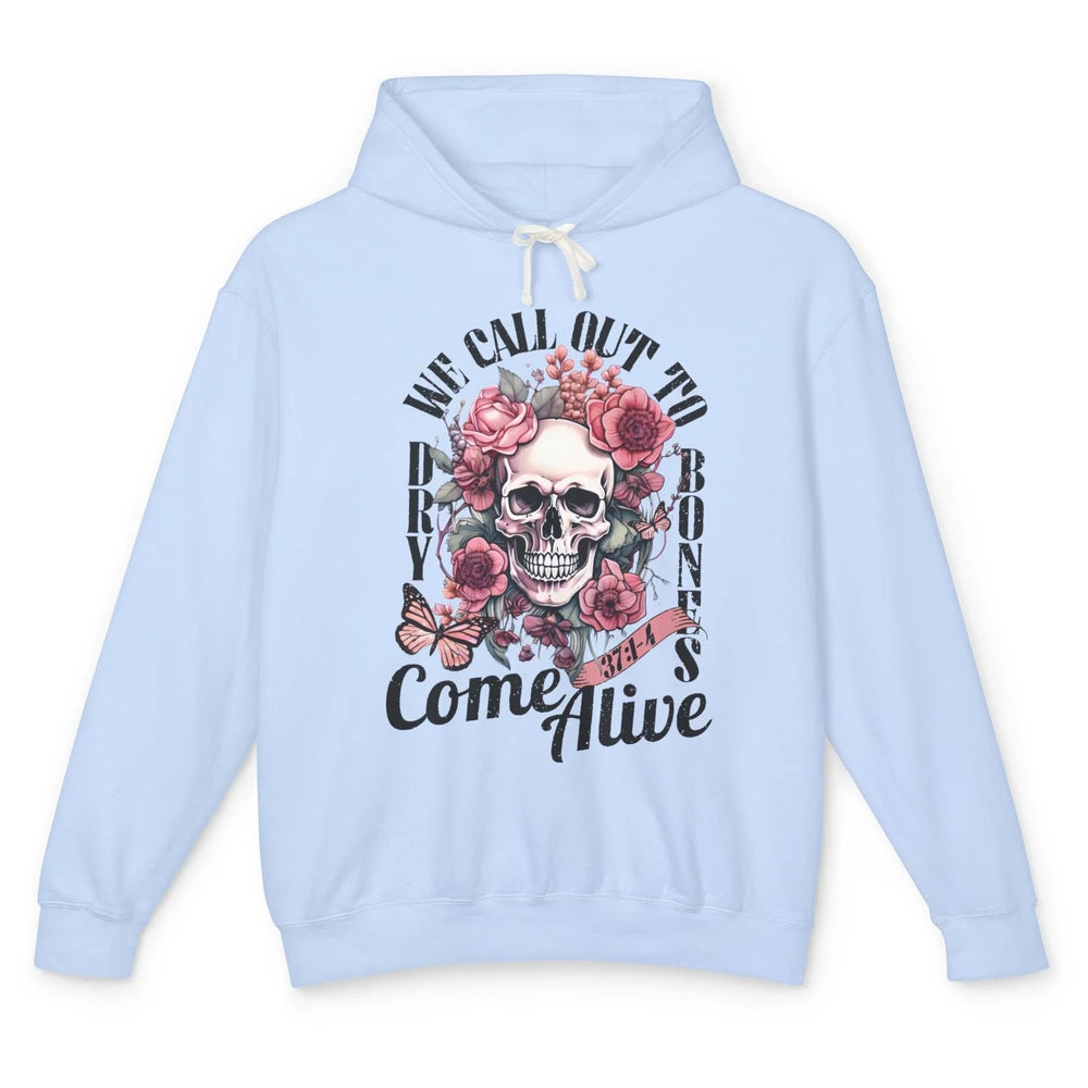 Floral Skull Dry Bones Come Alive Bible Christian Halloween Unisex Lightweight Hoodie