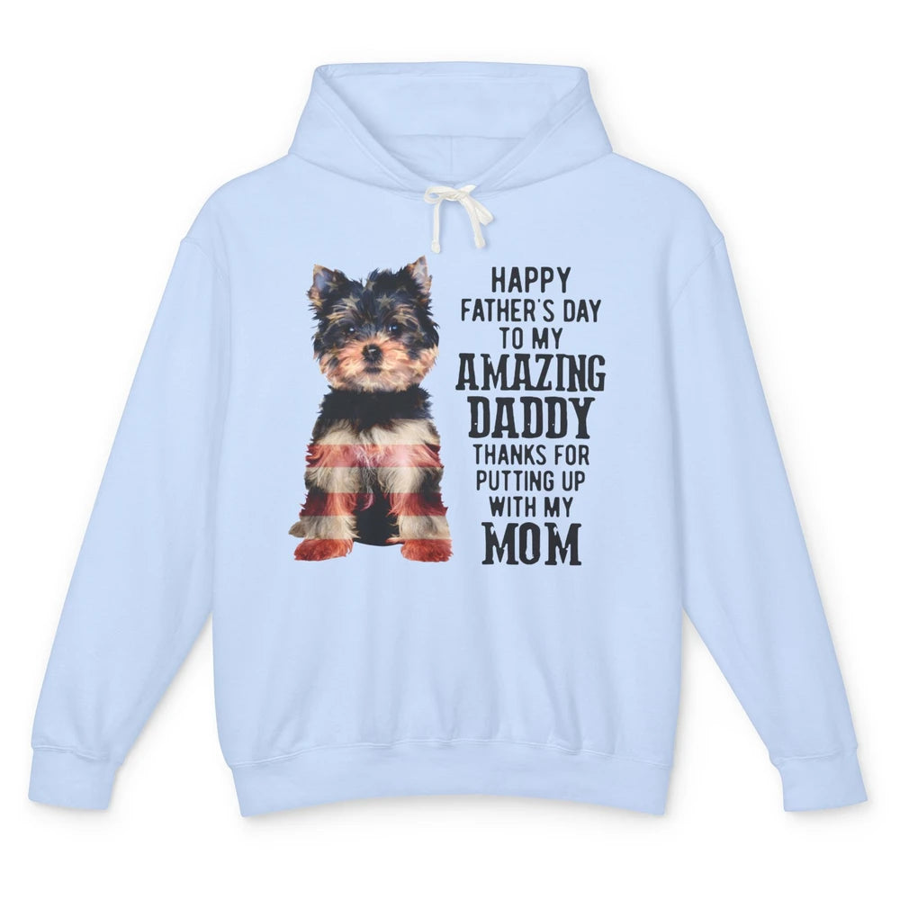 Yorkshire Terrier Fathers Day To My Amazing Dad Yorkie Lover Unisex Lightweight Hoodie