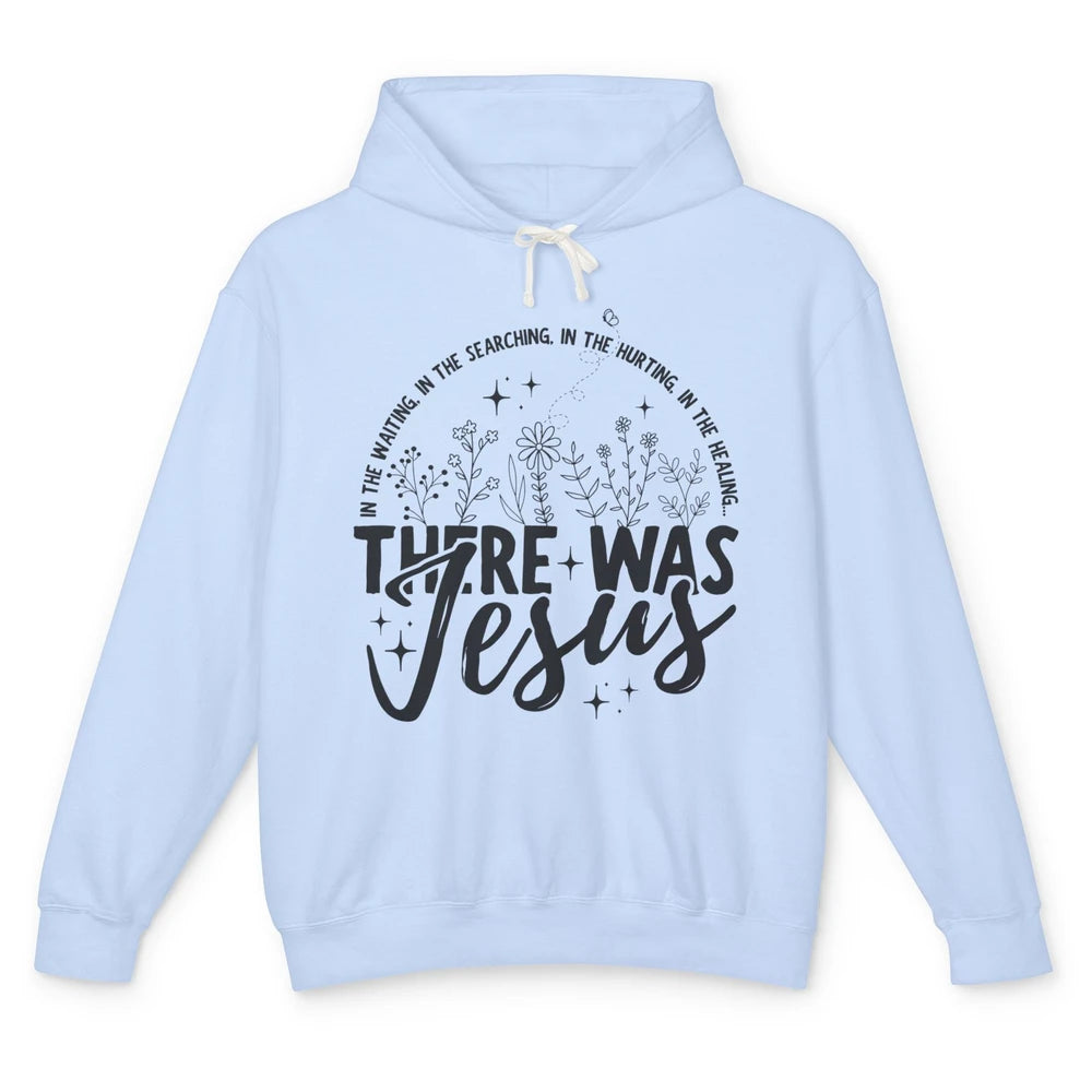 In the Hurting There Was Jesus Boho Christian Bible Floral Unisex Lightweight Hoodie