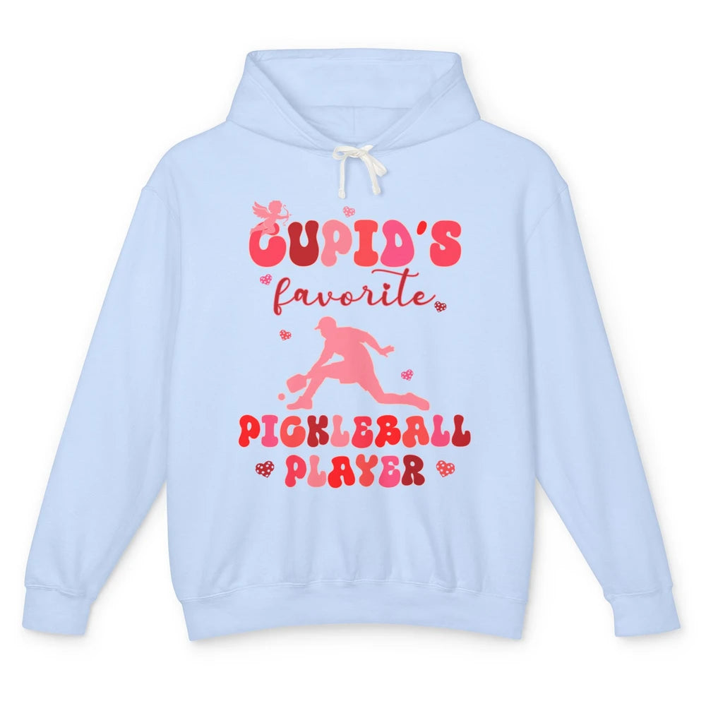 Cupid's Favorite Pickleball Player Happy Valentines Day Love Unisex Lightweight Hoodie