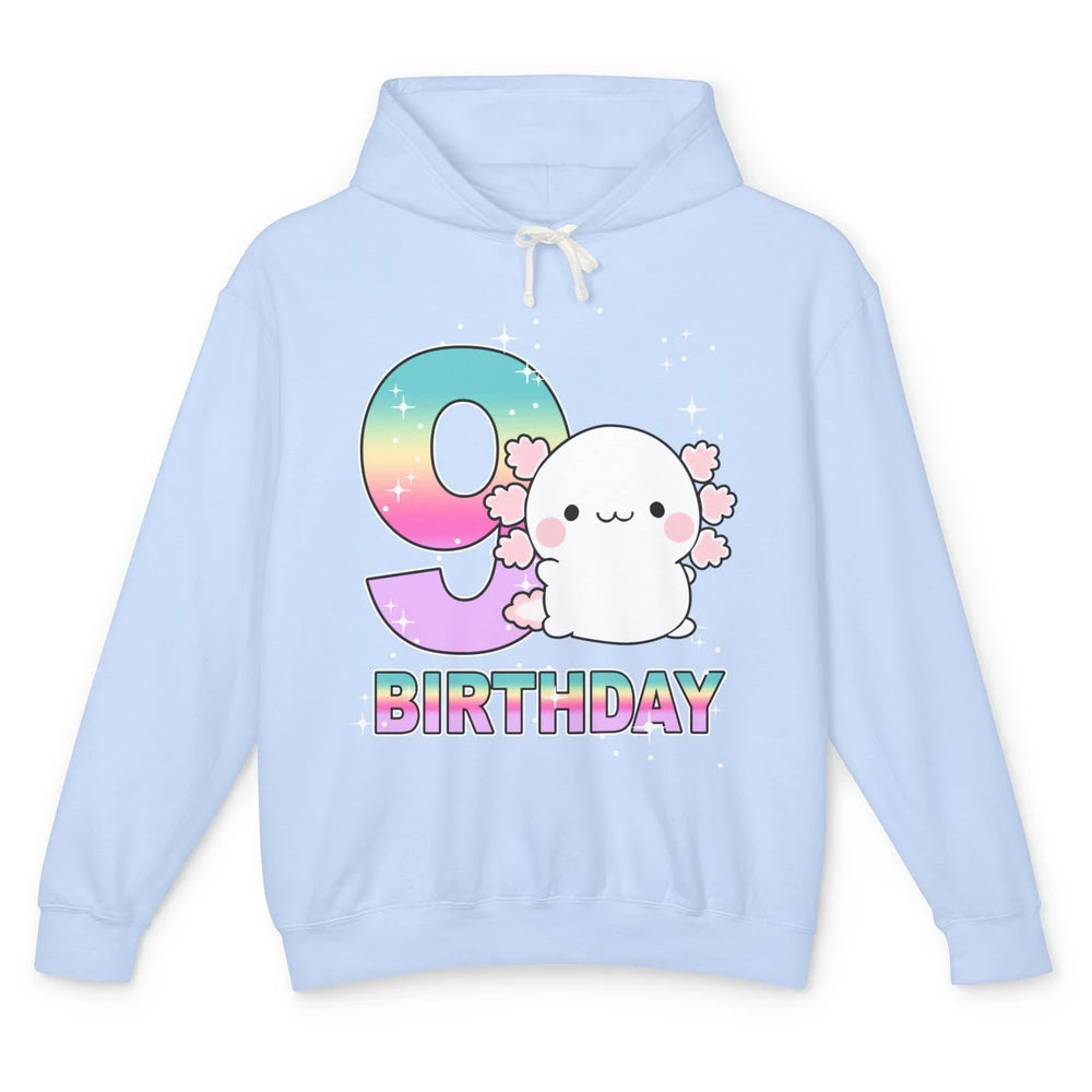 Cute Axolotl 9th Birthday Girl Boy 9 Years Old Birthday Gift Unisex Lightweight Hoodie