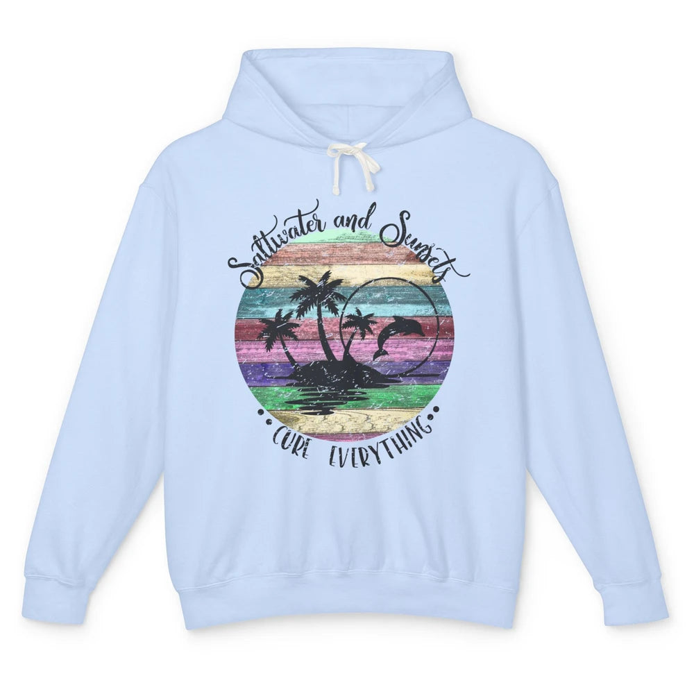 Retro Beach Sunset Saltwater and Sunsets Cure Everything Unisex Lightweight Hoodie