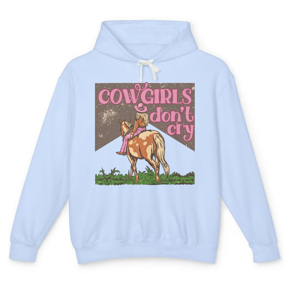 Retro Cowgirls Don't Cry Pink Horseback Rider Western Cowboy Unisex Lightweight Hoodie