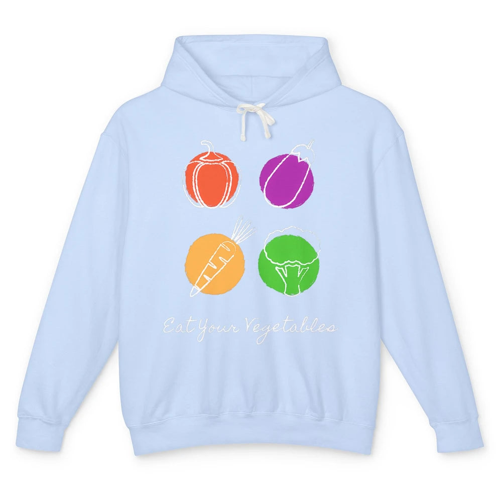 Eat Your Vegetables Minimal Vegan Eating Healthy Lifestyle Unisex Lightweight Hoodie