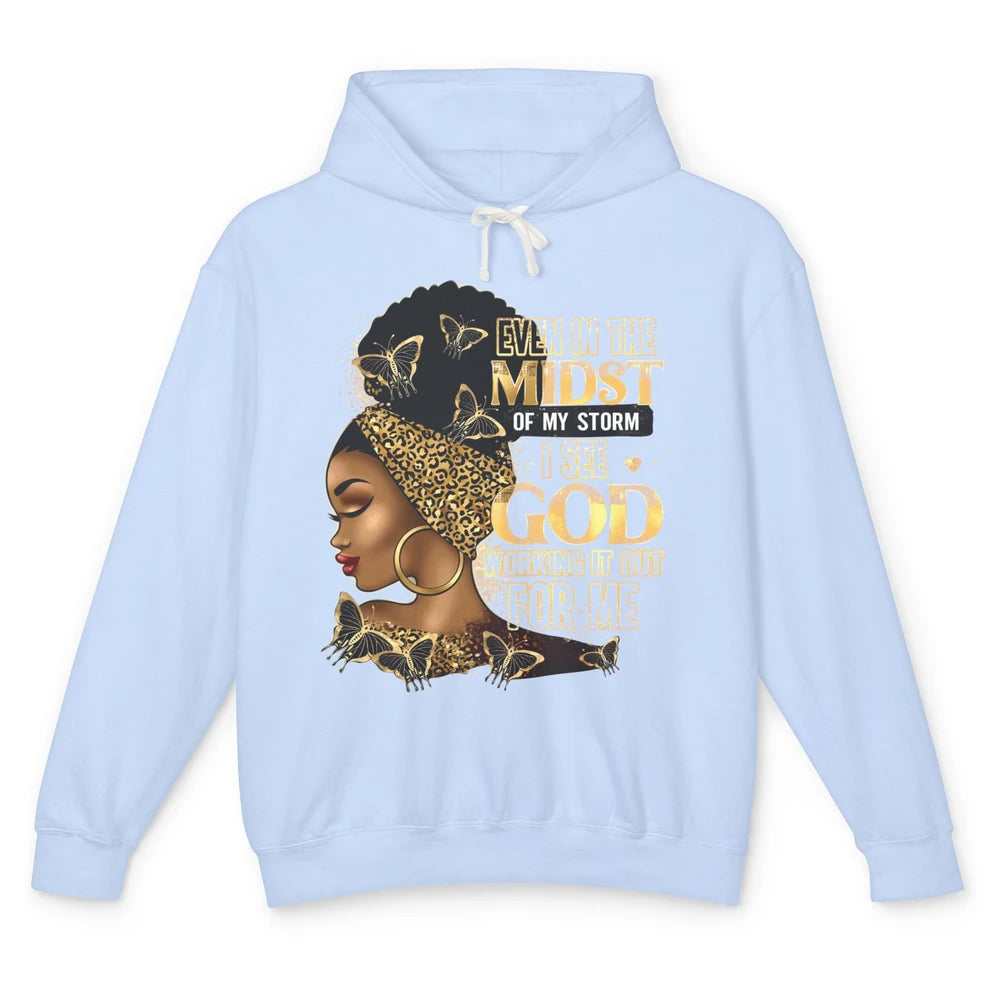 Black Girl Even In The Midst Of Storm I See God Religious Unisex Lightweight Hoodie