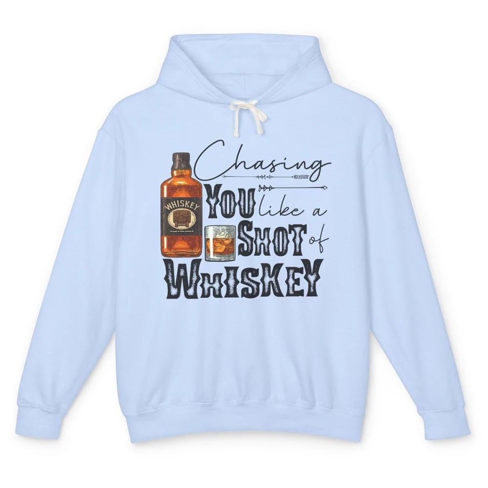 Retro Chasing You Like A Shot Of Whiskey Western Country Unisex Lightweight Hoodie