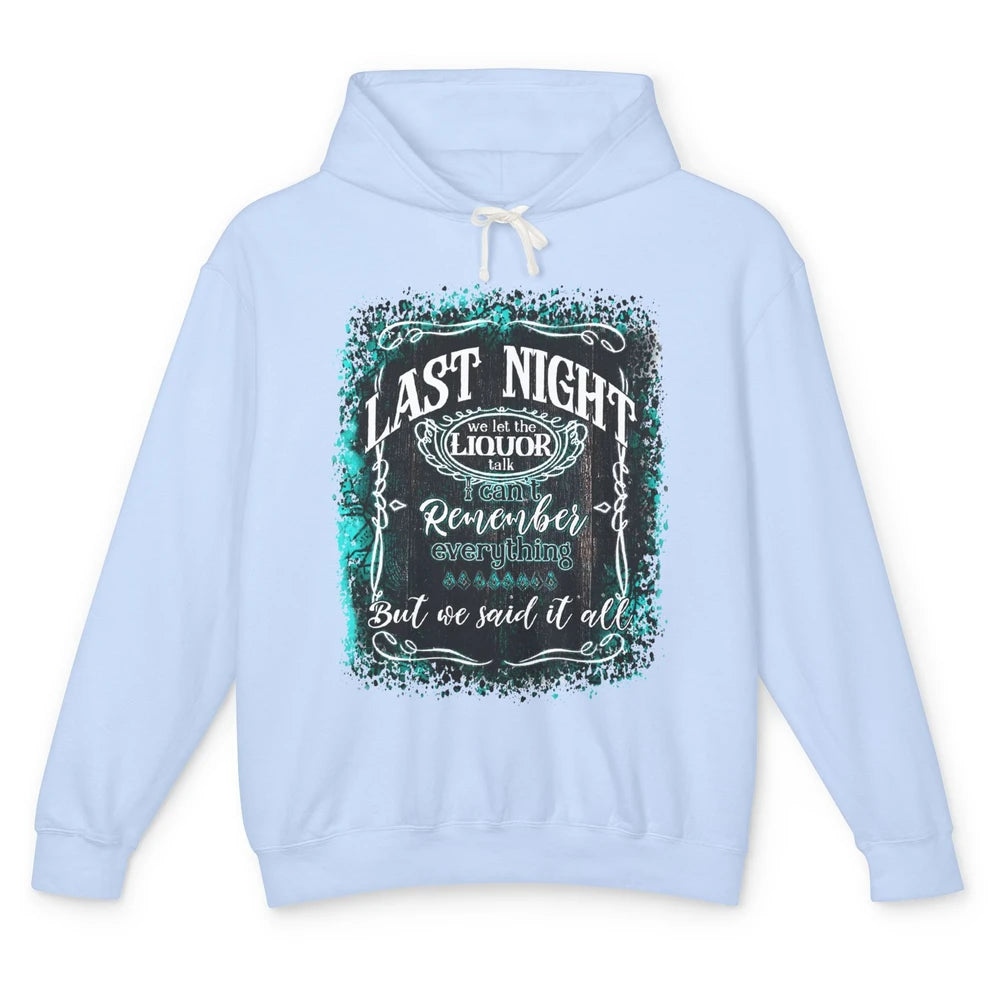 Retro Desert Cow Skull Last Night We Let Liquor Talk Western Unisex Lightweight Hoodie