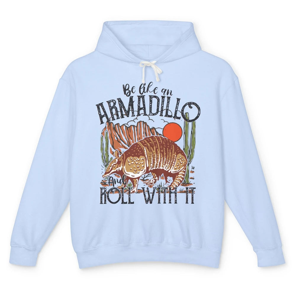 Leopard Be Like An Armadillo Roll With It Western Country Unisex Lightweight Hoodie