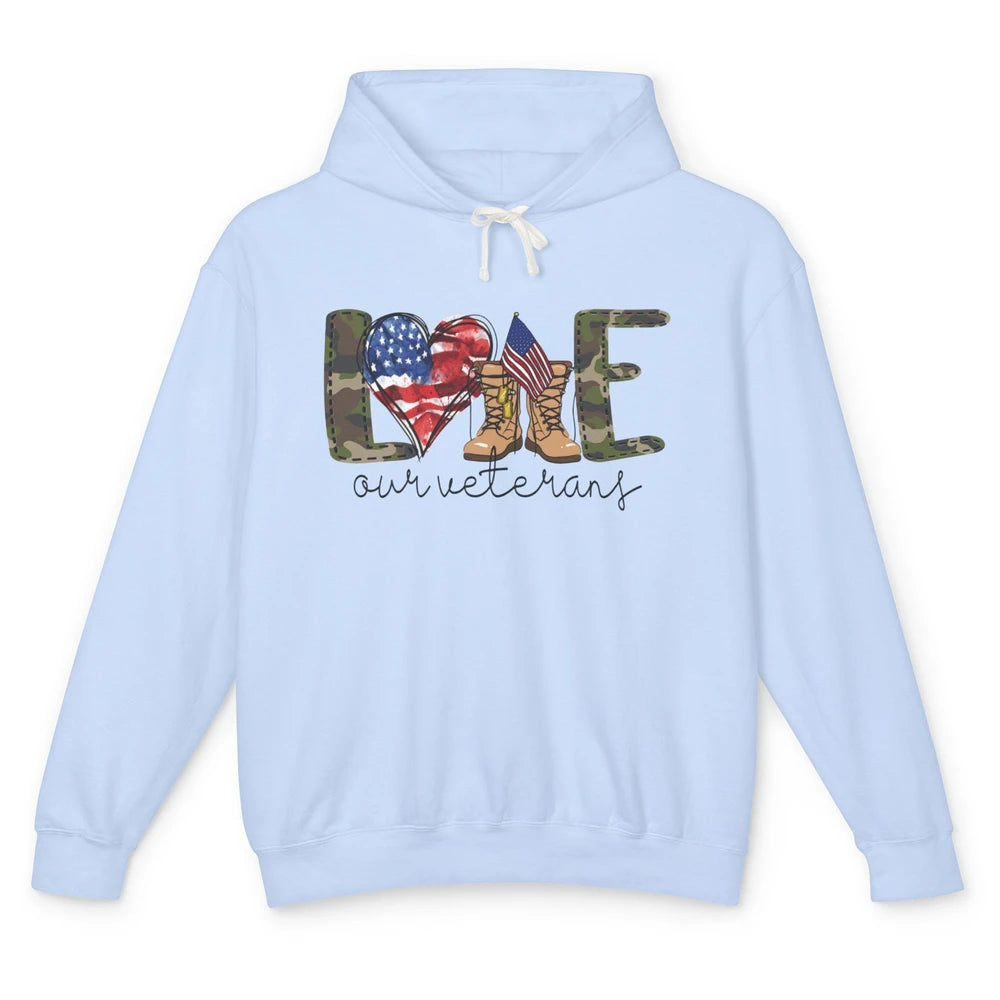 Love Our Veterans Memorial Day Veterans US Military Unisex Lightweight Hoodie