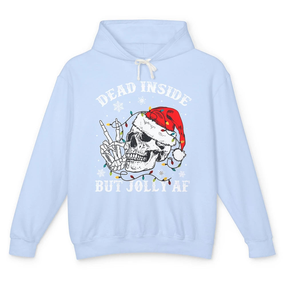 Skeleton Christmas Dead Inside But Jolly AF Merry Christmas Unisex Lightweight Hoodie