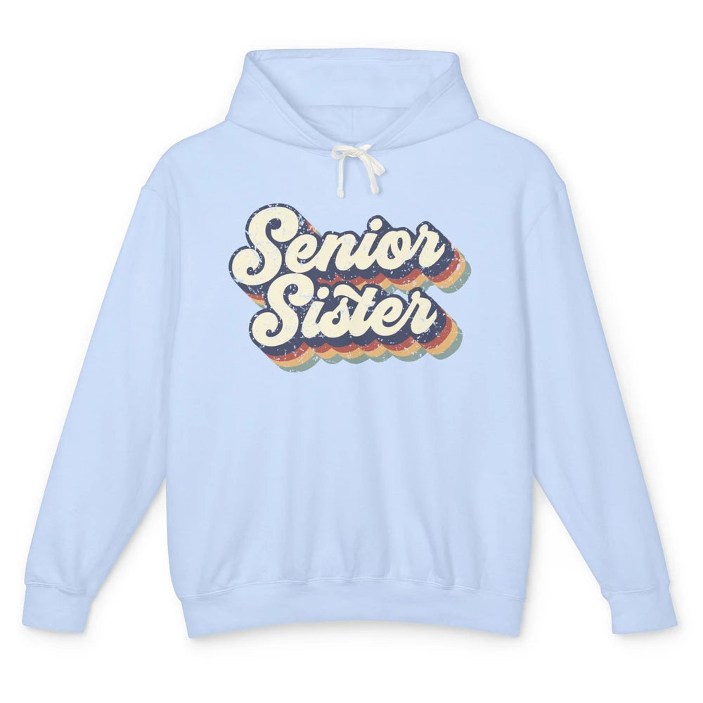 Retro Senior Sister Class Of 2022 Graduate Sister Gift Unisex Lightweight Hoodie