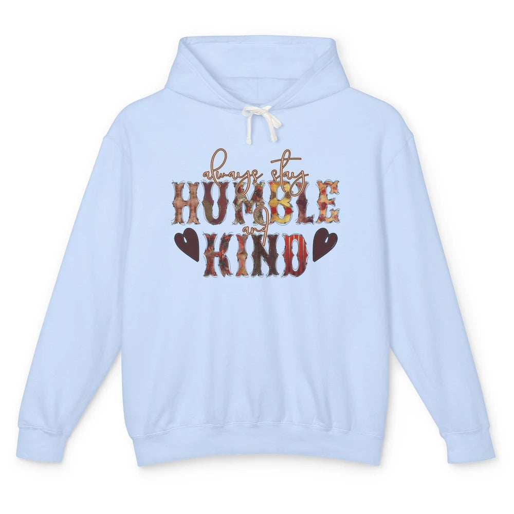 Retro Always Stay Humble And Kind Turquoise Western Country Unisex Lightweight Hoodie