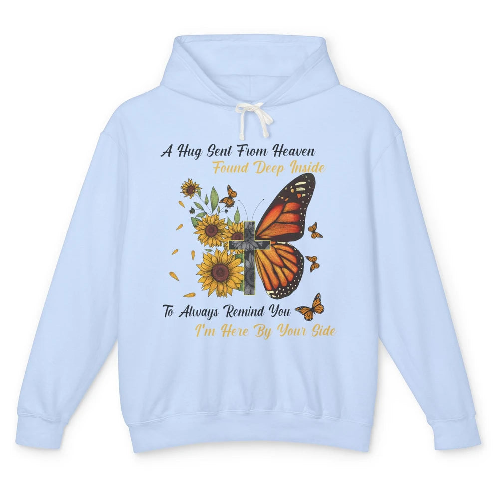 Butterfly Sunflower Jesus Cross Im By Your Side Heaven Angel Unisex Lightweight Hoodie