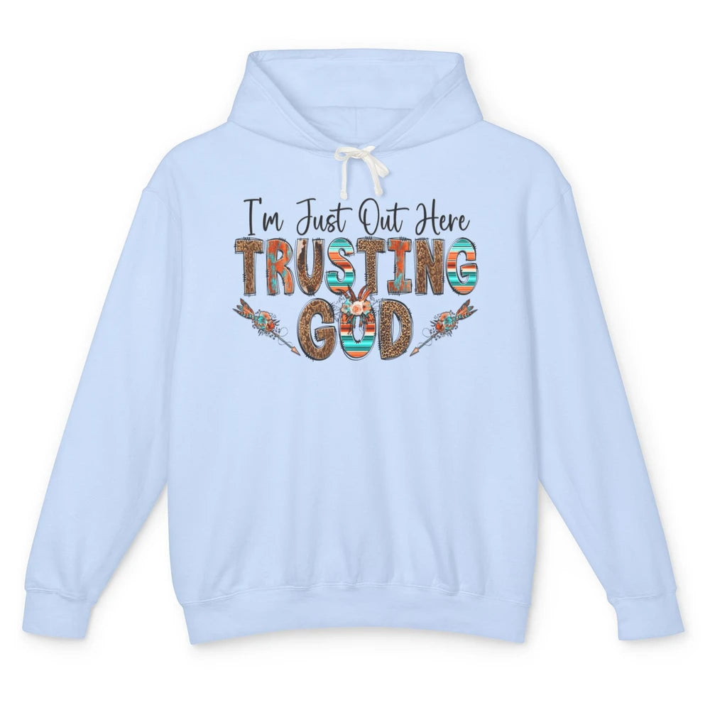 Out Here Trusting God Jesus Religion Christian Floral Bible Unisex Lightweight Hoodie