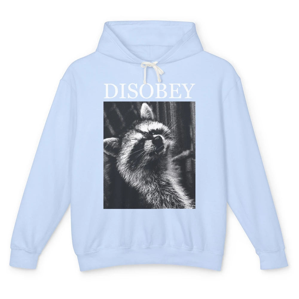 Funny Racoon Disobey Let's Do Crime Raccoon Panda Lovers Unisex Lightweight Hoodie