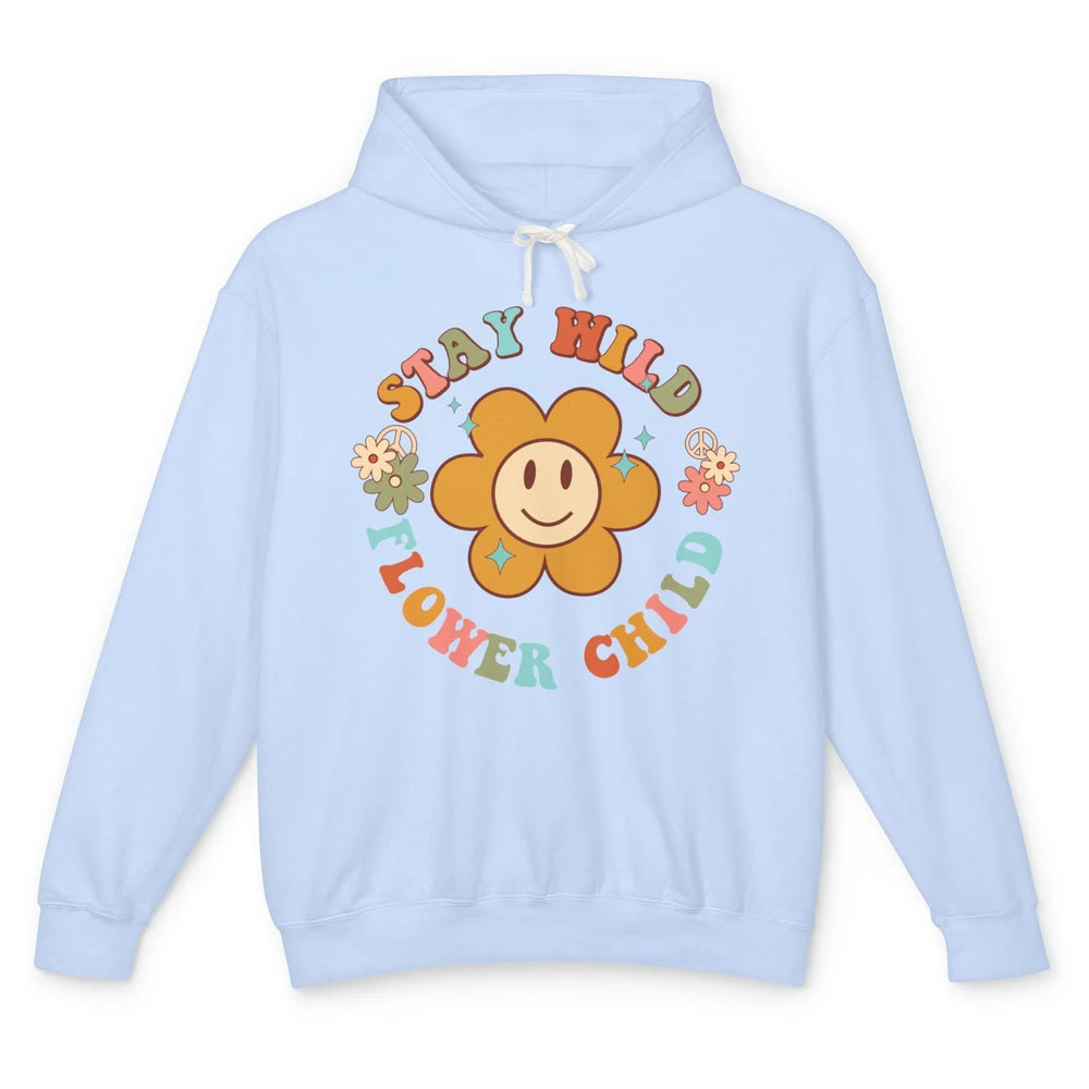 Groovy Stay Wild Flower Child Mental Health Daisy Flowers Unisex Lightweight Hoodie