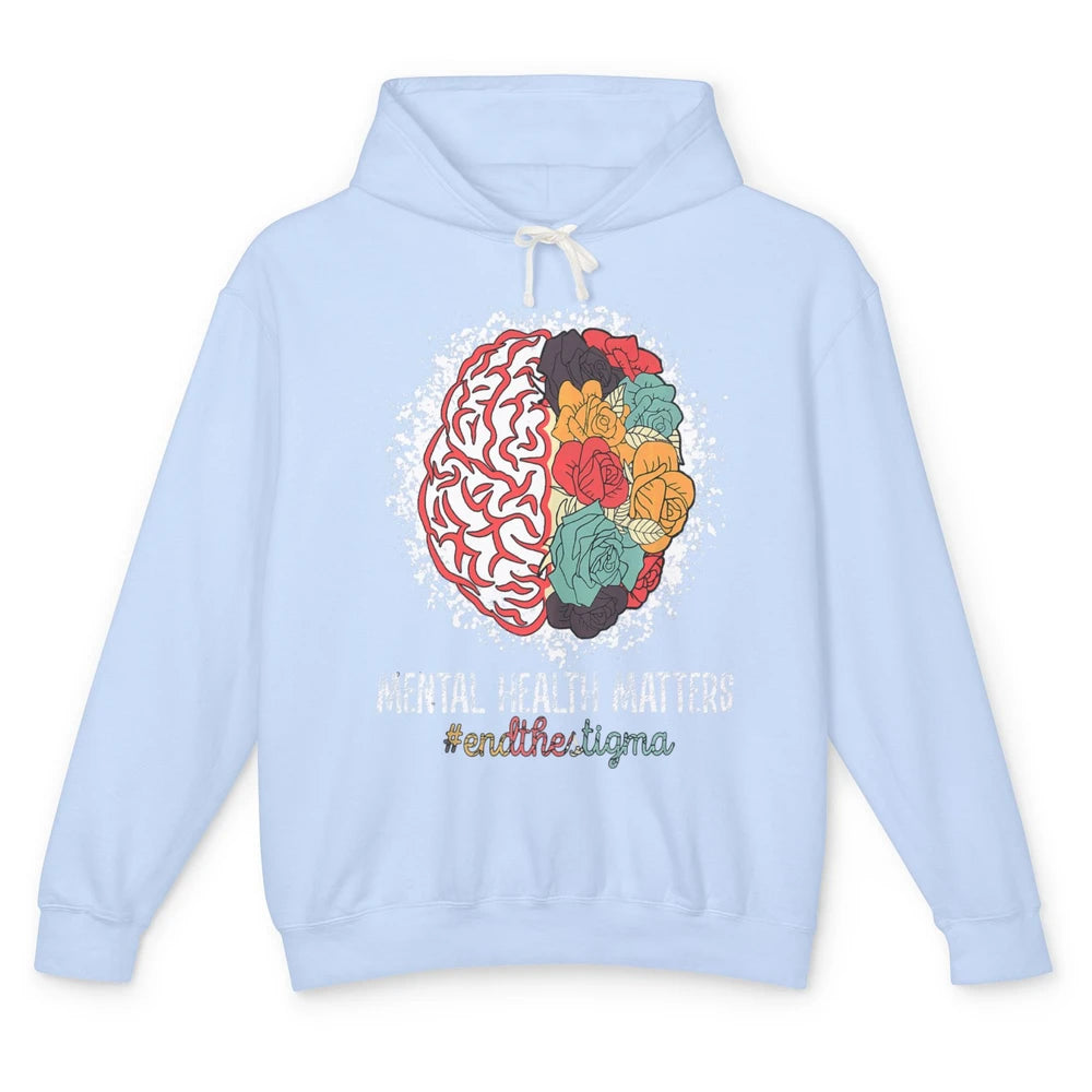 End The Stigma Floral Brain Therapy Mental Health Matters Unisex Lightweight Hoodie