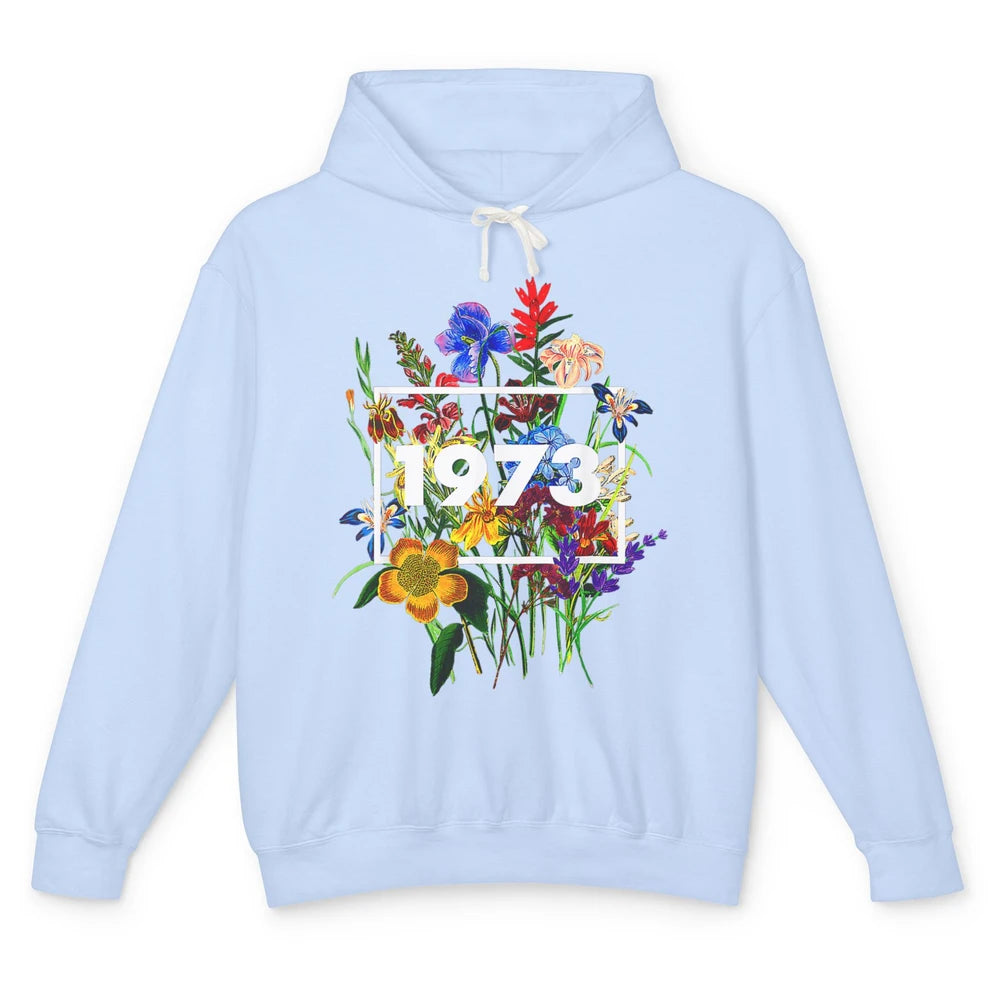 Wildflower Pro Choice 1973 Women Feminism Floral Body Rights Unisex Lightweight Hoodie