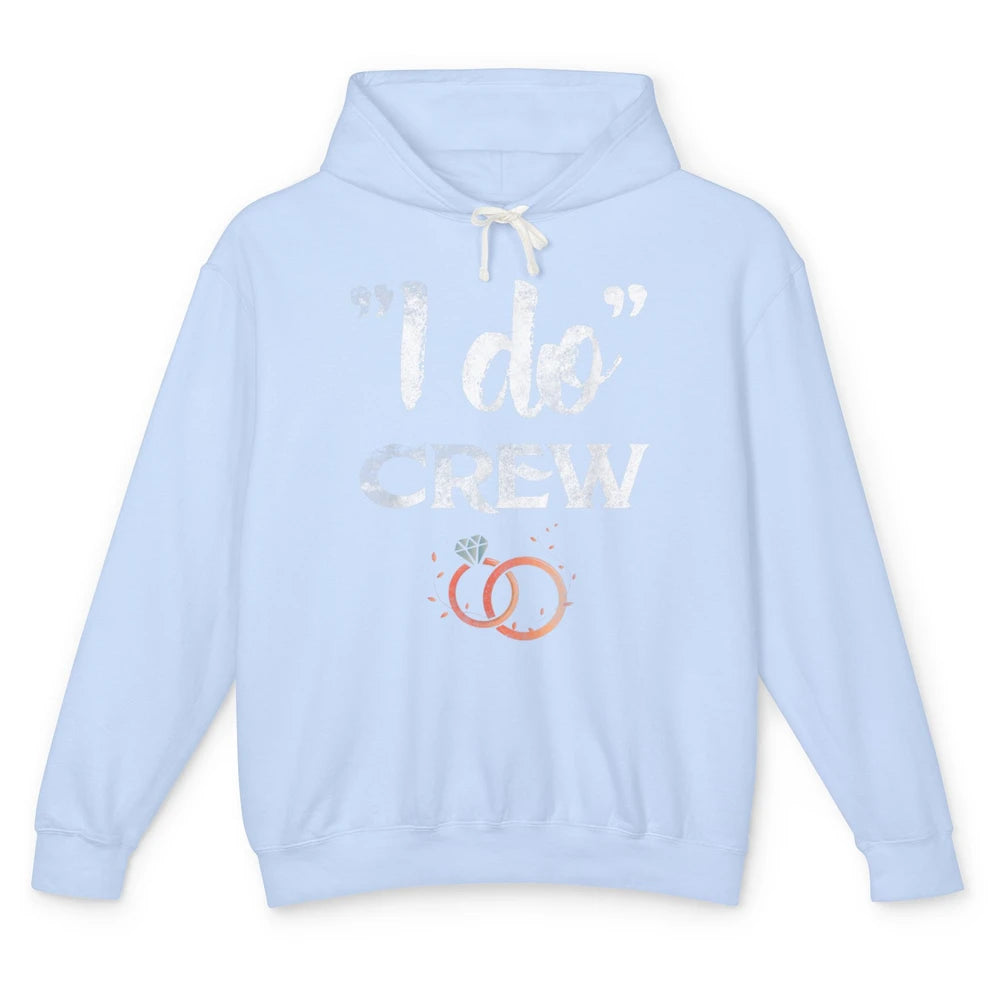 Retro I Do Crew Bride Groom Bachelorette Wedding Married Unisex Lightweight Hoodie