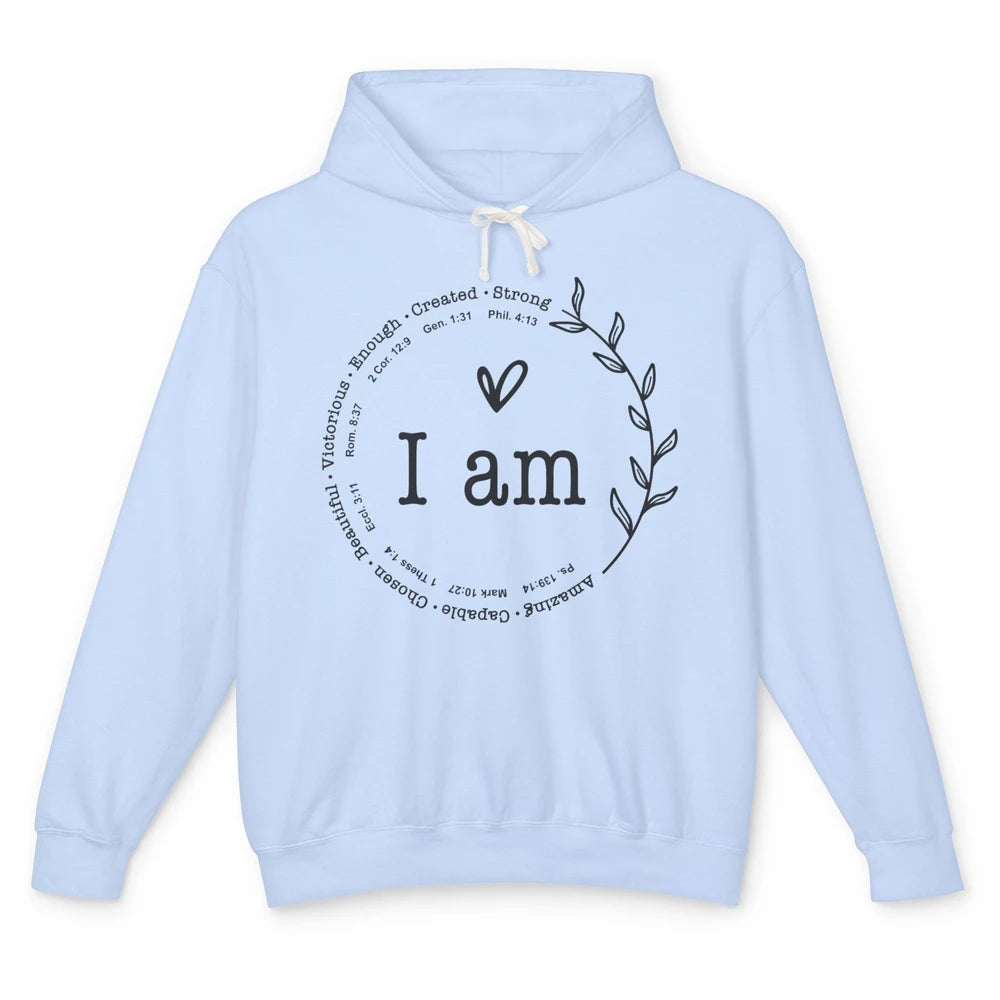 God Says I Am Bible Verse Christian Inspirational Motivation Unisex Lightweight Hoodie