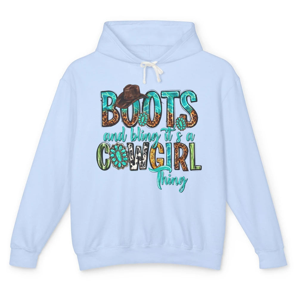 Leopard Turquoise Boots and Bling It's Cowgirl Thing Western Unisex Lightweight Hoodie