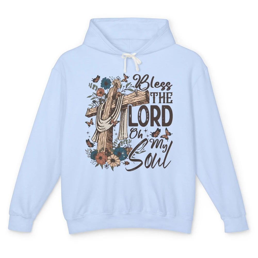 Retro Christian Floral Jesus Cross Bless The Lord Oh My Soul Unisex Lightweight Hoodie