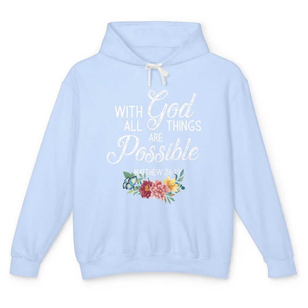 With God All Things Are Possible Jesus Christian Bible Verse Unisex Lightweight Hoodie