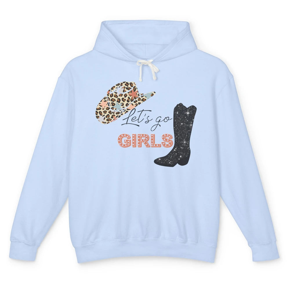 Retro Leopard Cowboy Boots Let's Go Girls Western Cowgirls Unisex Lightweight Hoodie