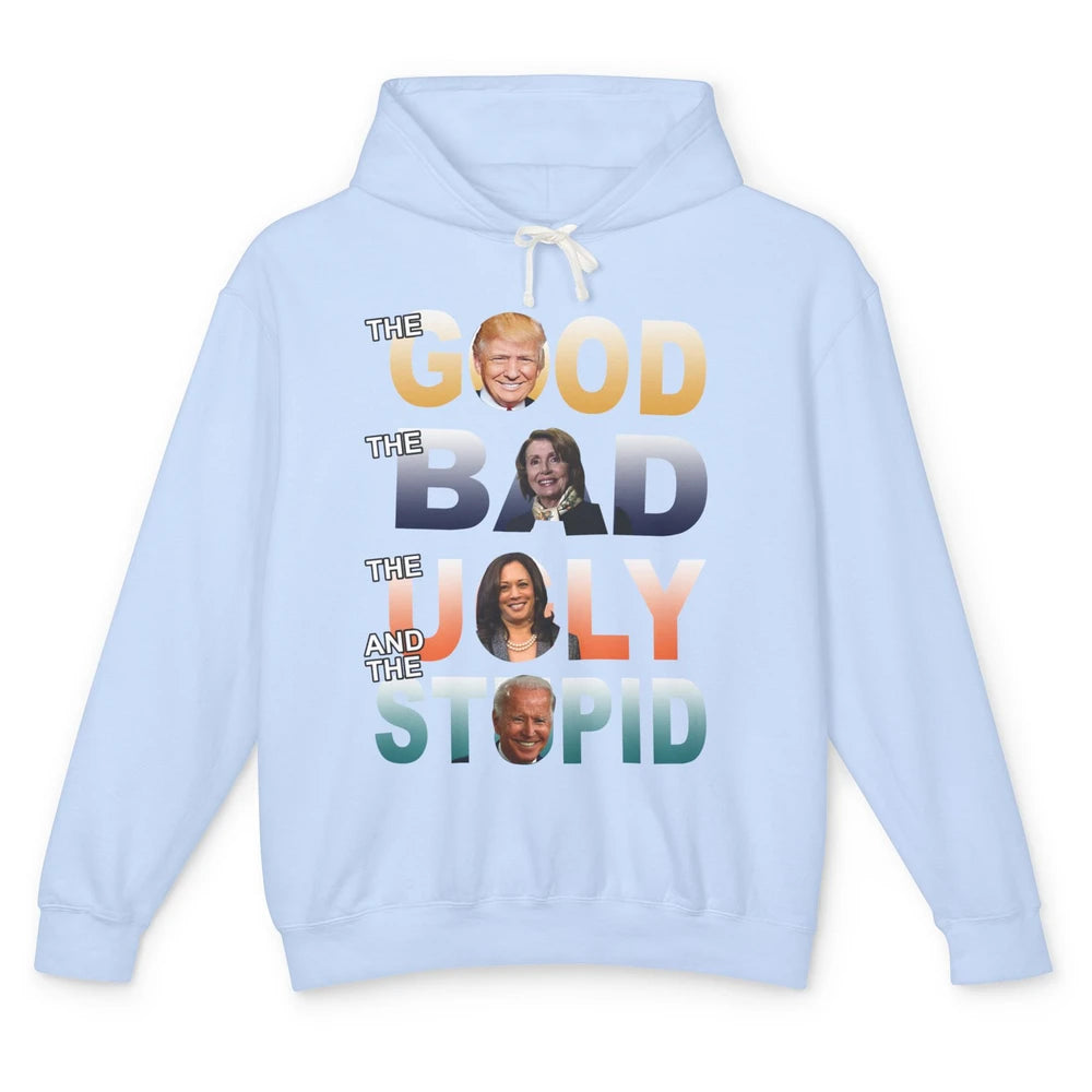 Funny Trump 2024 The Good The Bad The Stupid Anti Biden Gift Unisex Lightweight Hoodie