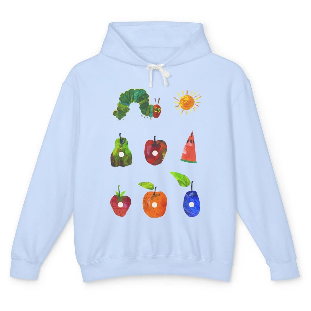 Hungry Caterpillar Fruit Always Hungry Caterpillar Saturday Unisex Lightweight Hoodie