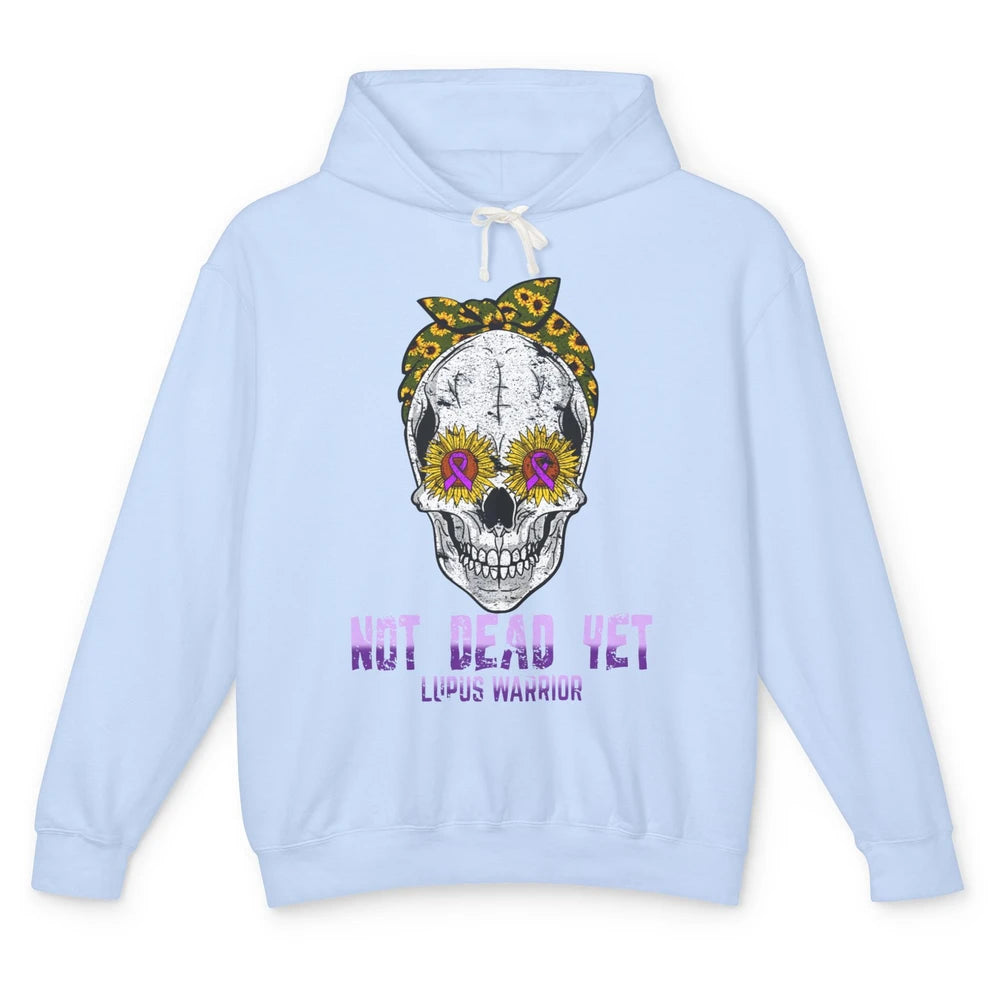 Not Dead Yet Skull Lupus Awareness Funny Sunflower Skeleton Unisex Lightweight Hoodie