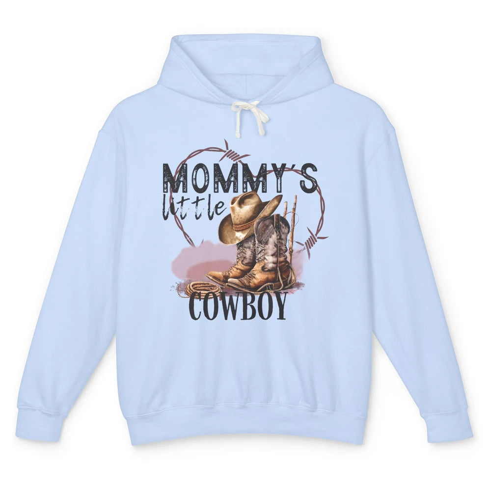 Mommy's Little Cowboy Western Mama Boots Rancher Mother Unisex Lightweight Hoodie