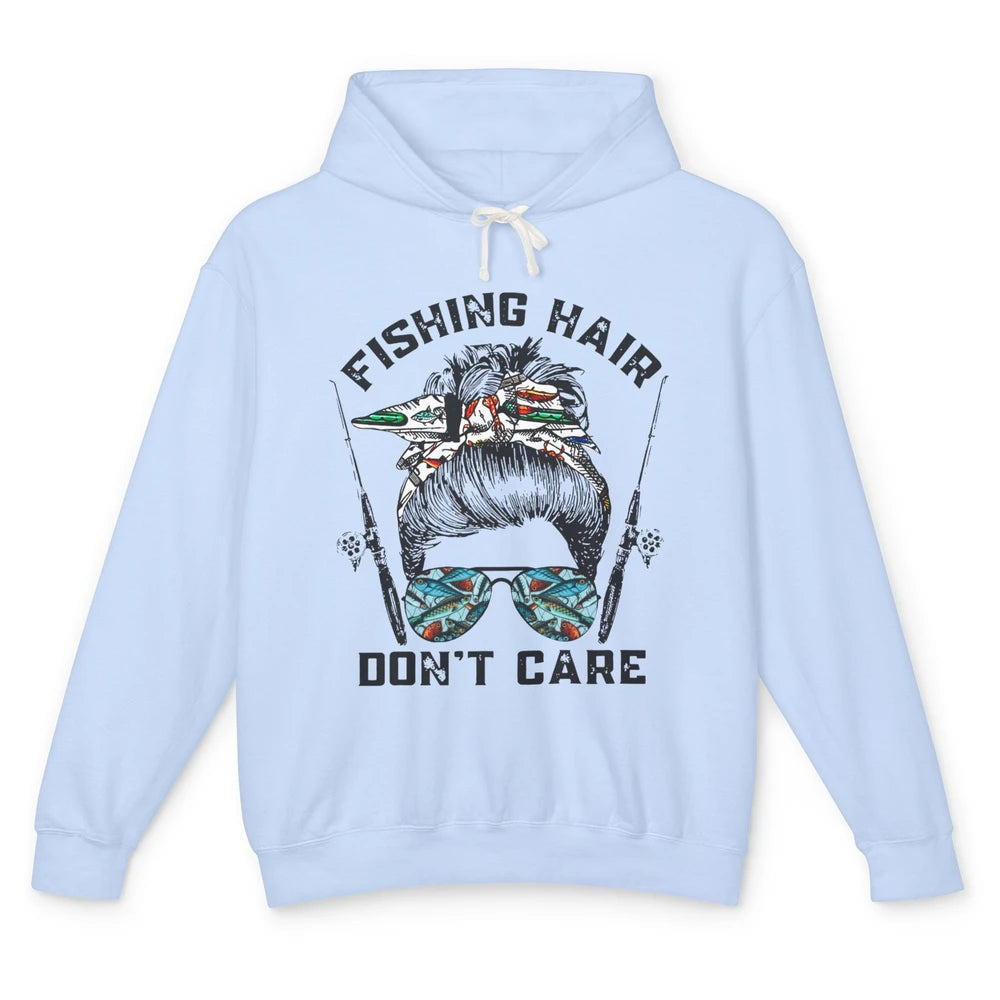 Messy Bun Fishing Hair Don't Care Reel Girls Fish Fisherman Unisex Lightweight Hoodie