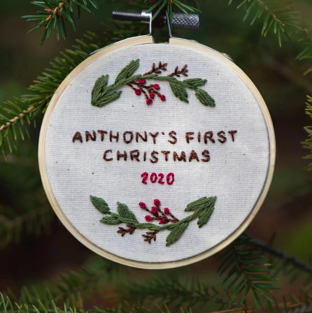 Baby’s First Christmas Hand Embroidered Ornament - Personalized Christmas Gifts - Custom Newborn Keepsakes