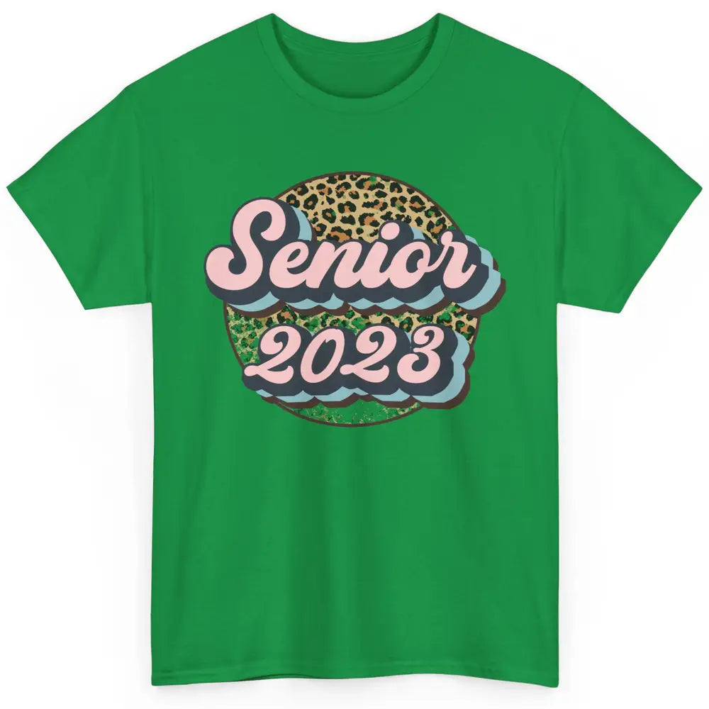 Retro Senior 2023 Leopard Back To School Western Graduation Classic Unisex T-Shirt