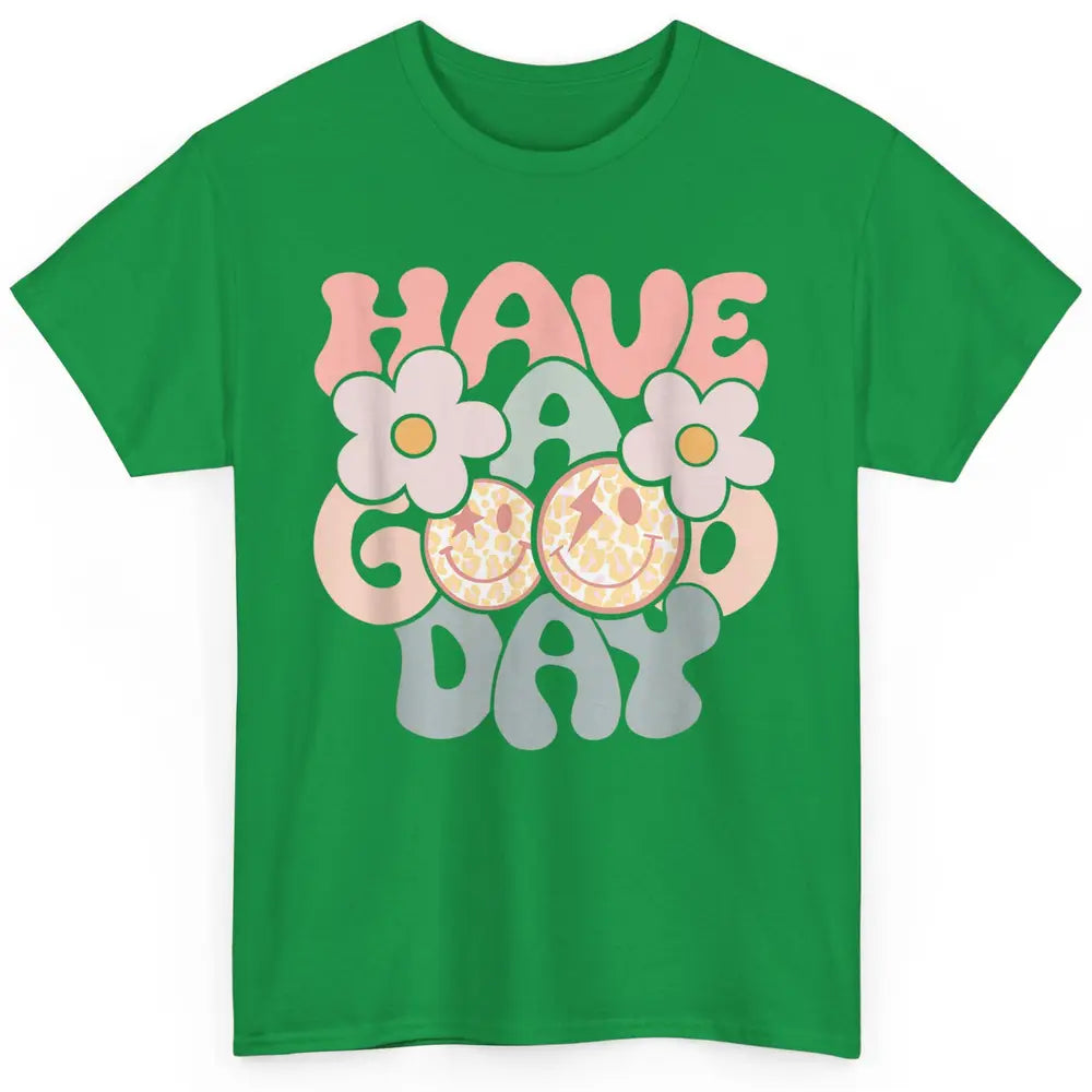 Smiling Face Daisy Have Good Day Retro Positive Motivation Classic Unisex T-Shirt