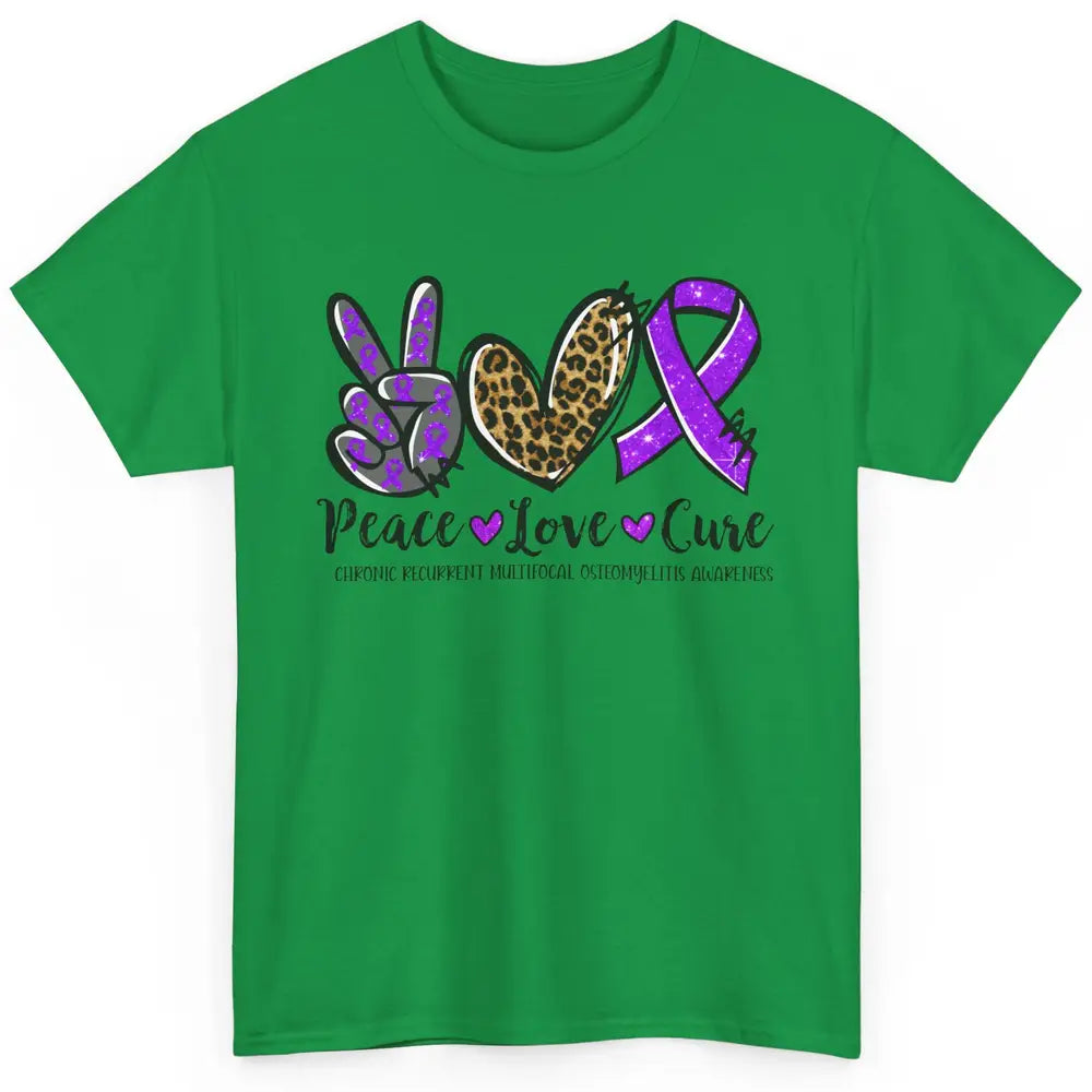 Chronic Recurrent Multifocal Osteomyelitis Peace Love Cure Classic Unisex T-Shirt