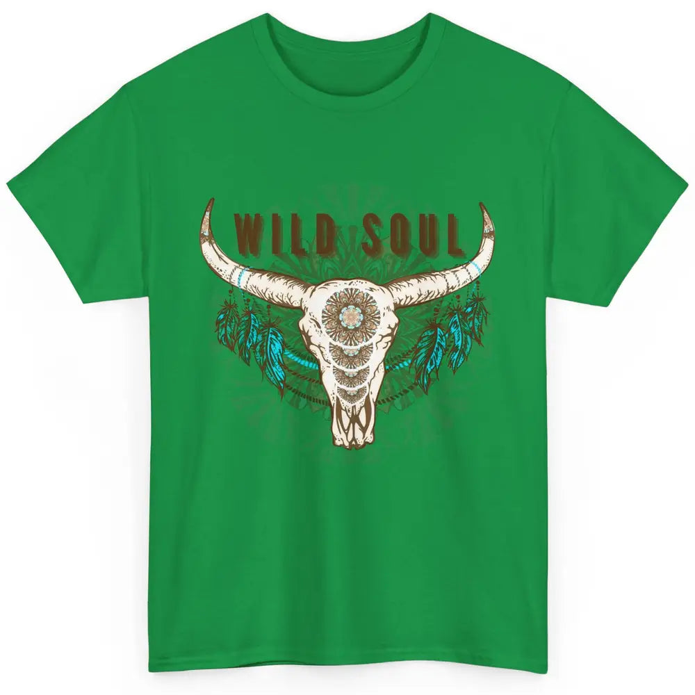 Boho Bull Skull Wild Soul Hippie Cowgirl Western Country Classic Unisex T-Shirt