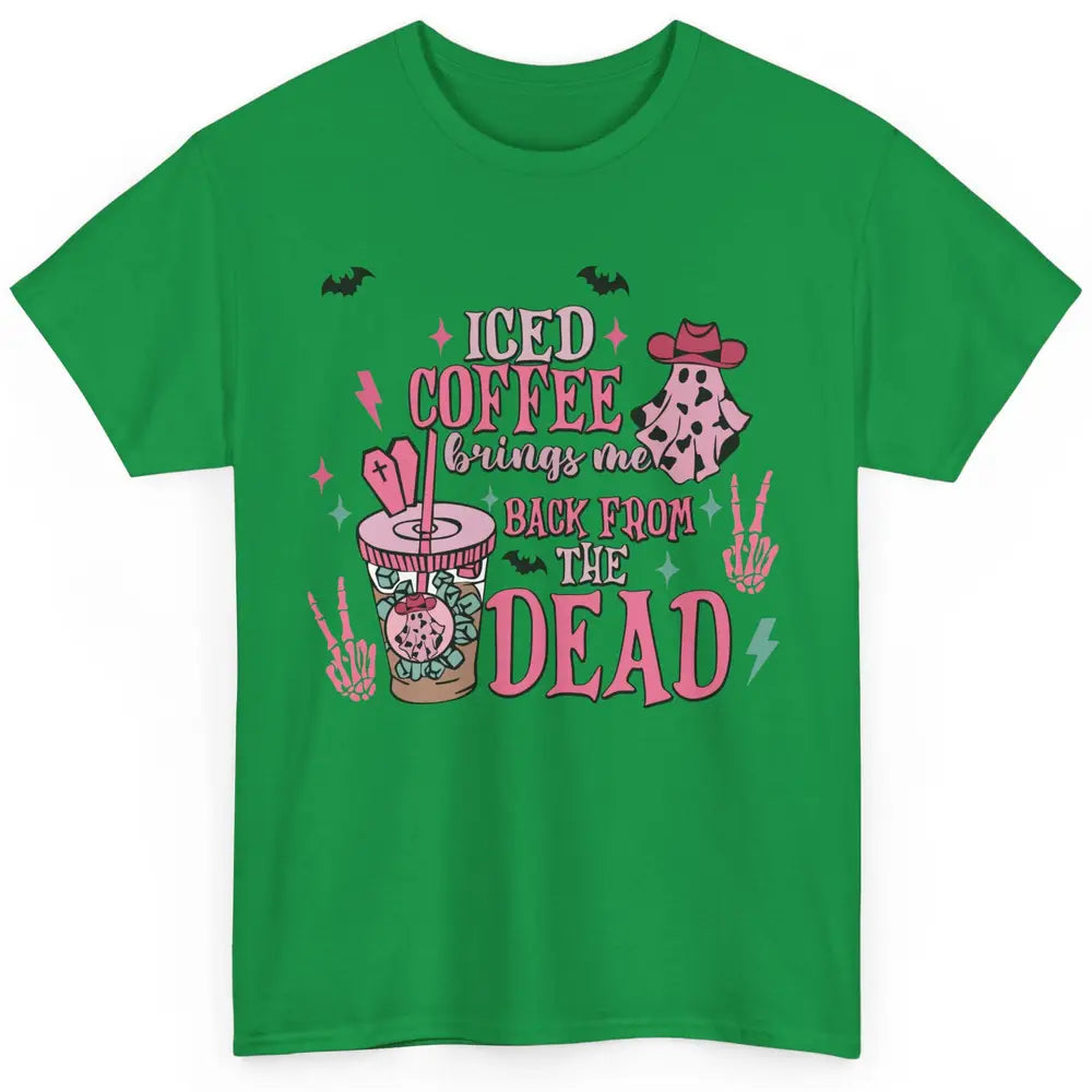 Cowboy Ghost Iced Coffee Brings Me Back Western Halloween Classic Unisex T-Shirt