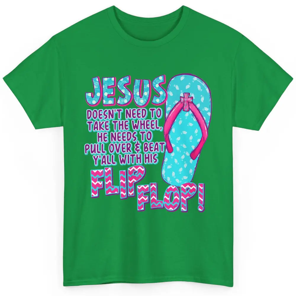 Christian Jesus Doesn't Need To Take The Wheel Religious Classic Unisex T-Shirt