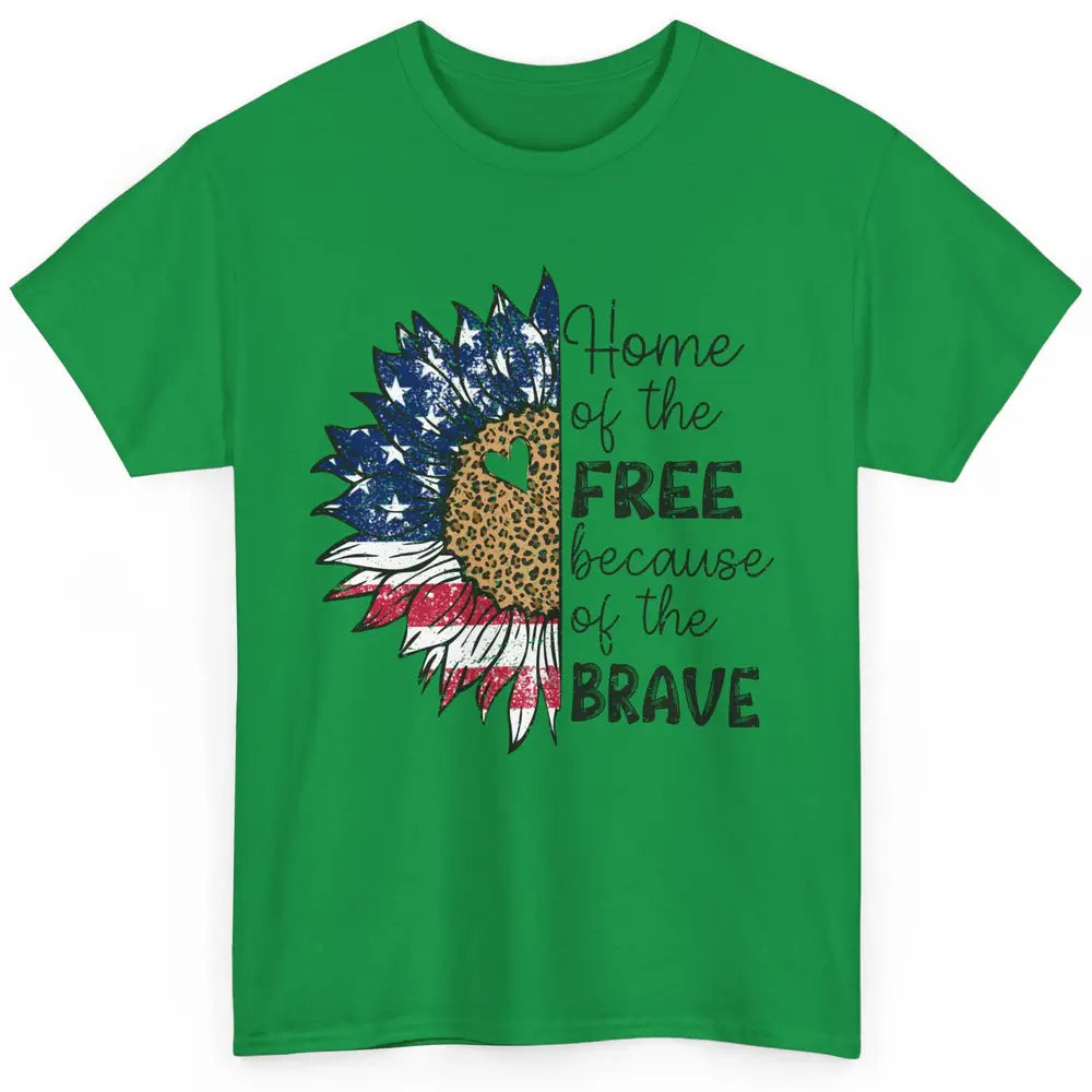 Sunflower 4th Of July Home Of The Free Because Of The Brave Classic Unisex T-Shirt