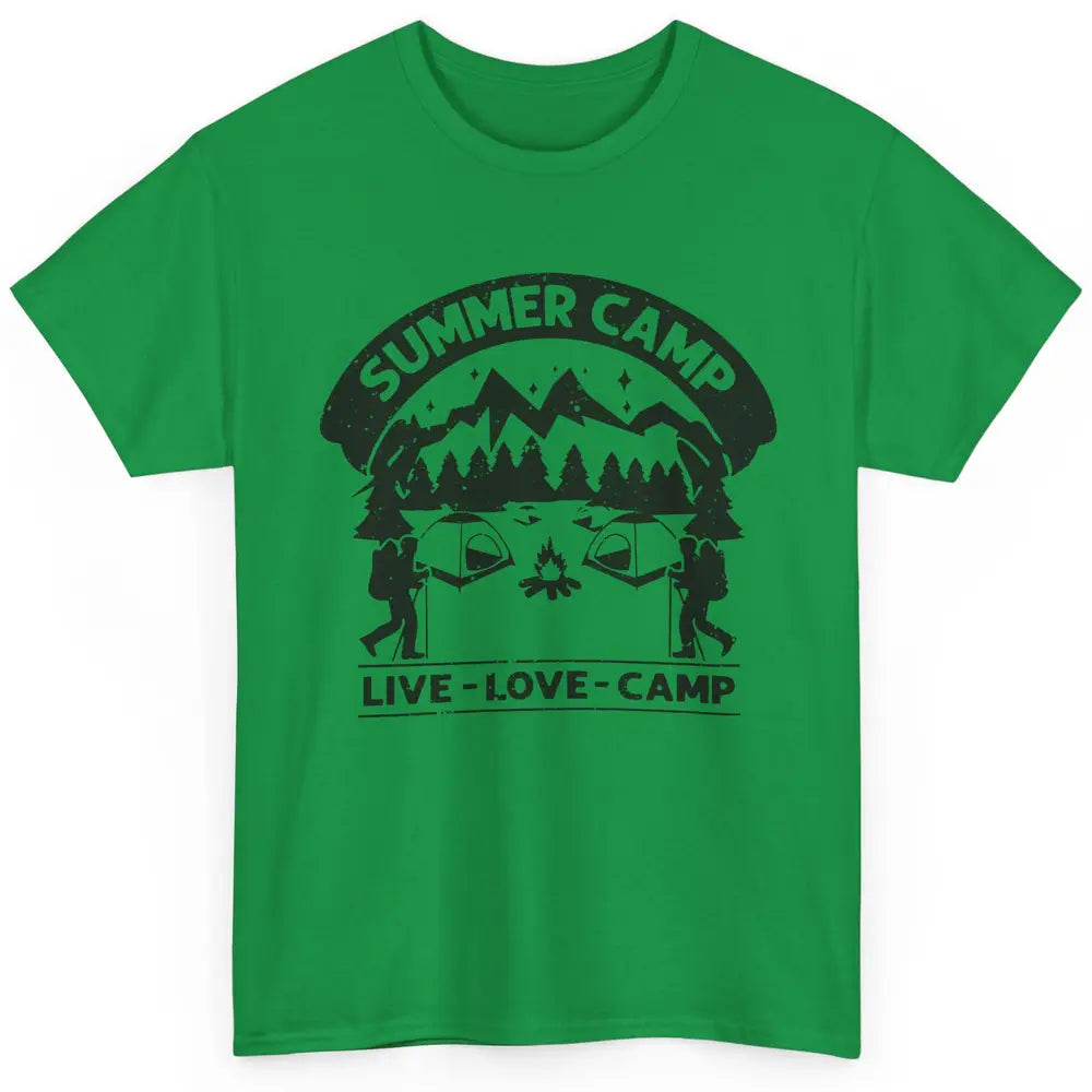 Summer Camp Live Love Camp Vacation Camping Hiking Retro Classic Unisex T-Shirt