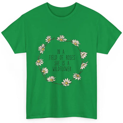 Cute In Field Of Roses She Is Wildflower Positive Mind Daisy Classic Unisex T-Shirt