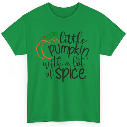 Little Pumpkin With Lots Of Spice Kids Thanksgiving Autumn Classic Unisex T-Shirt