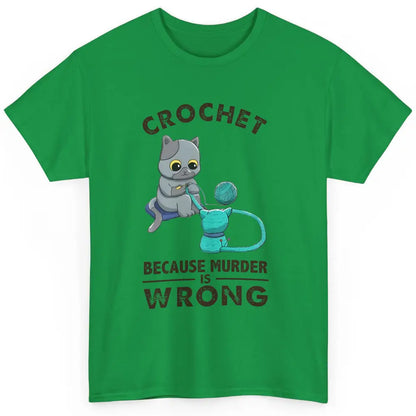 Funny Black Cat Crochet Because Murder Is Wrong Crocheting Classic Unisex T-Shirt