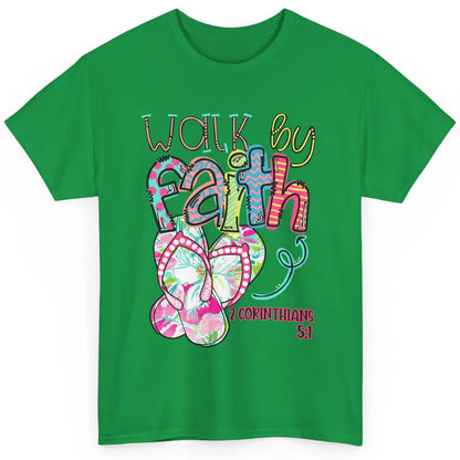 Walk By Faith Not By Sight Christian Bible Verse Summer Gift Classic Unisex T-Shirt