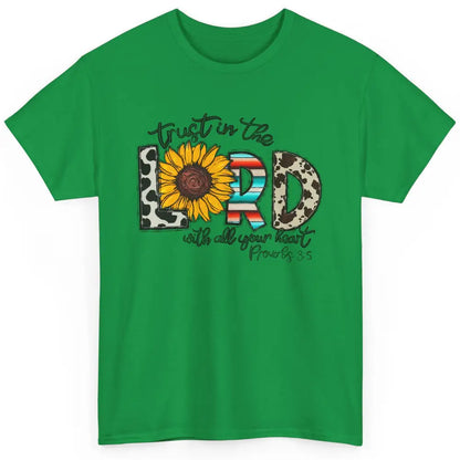 Cowhide Sunflower Trust In The Lord With All Heart Christian Classic Unisex T-Shirt