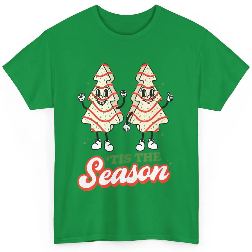 Merry Christmas Little Tis The Season Xmas Tree Cookies Snow Classic Unisex T-Shirt